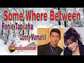 SOME WHERE BETWEEN -RONNY TAPILAHA & CONNY MAMAHIT- KEVINS MUSIC PRODUCTION ( OFFICIAL VIDEO MUSIC)