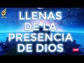 MÚSICA CRISTIANA LLENAS DE LA PRESENCIA DE DIOS - ALABANZAS PARA ALIMENTAR EL ALMA -ADORACIÓN A DIOS