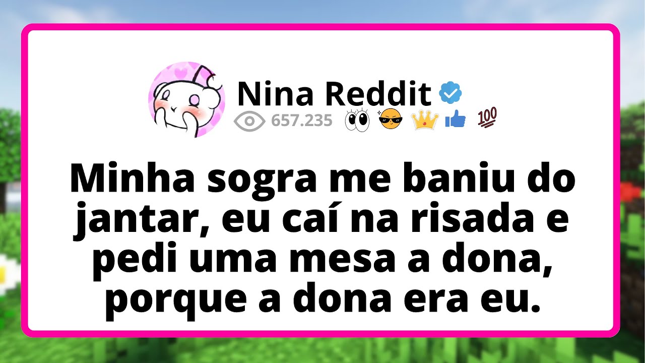 Minha SOGRA me baniu do jantar, eu caí na risada e PEDI uma mesa a dona, porque a DONA era eu.