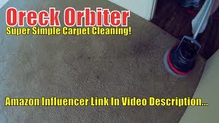 Easily Remove Carpet Stains With Oreck Orbiter!