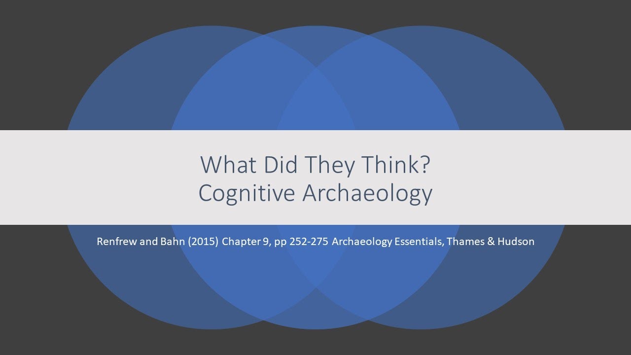 Cognitive Archaeology FullScreenHD