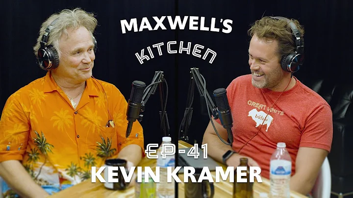 Maxwell's Kitchen Podcast - Episode 41 - Kevin Kra...