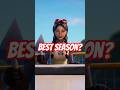 What Fortnite Season Do You Miss The Most?