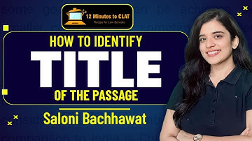 How to Identify Title of the Passage I English Language I Saloni Bachhawat