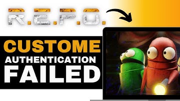 Fix R.E.P.O Custom Authentication Failed Error! - Full Guide (2025)