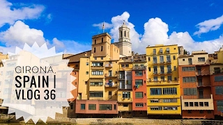 Because they don't know me here :) | VLOG 36  "Welcome to Girona, Spain Everyone"