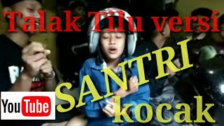 Ngakak😁😁Talak tilu versi santri ( Tong Hilap SUBSCRIBE )