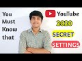 Youtube best settings  you must know that  in hindi  techster tech