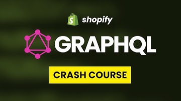 Shopify GraphQl Tutorial For Beginners