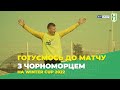 Готуємось до матчу з Чорноморцем на #wintercup_2022