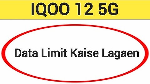 How to set data usege IQOO 12 5G, data limit Kaise lagaen