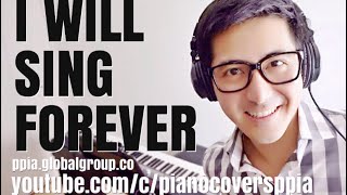 【ピアノカバー】 I Will Sing Forever- Fr. Manoling Francisco, SJ-私は永遠に歌い続けます-  Piano Covers chords