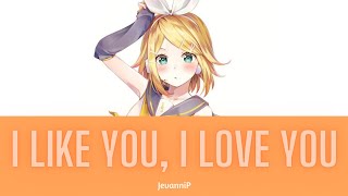 [ENG SUB + romaji] JevanniP feat. Kagamine Rin - I Like You, I Love You