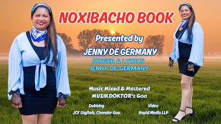 NOXIBACHO BOOK singer and Lyrics by JENNY DE GERMANY | Goan New Konkani Song 2024