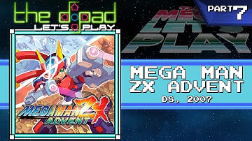 "A Nice Collection of Shitty Initials" - PART 7 - Mega Man ZX Advent