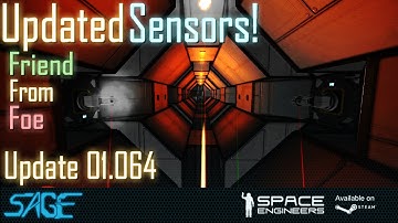 Space Engineers, Friend/Foe Sensor Update (01.064)