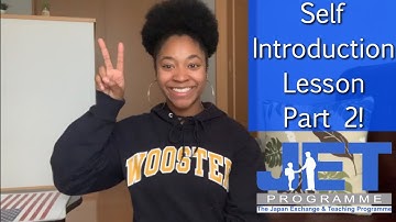 Self Introduction Demo | The JET Program