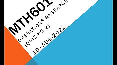 MTH601 Quiz No 2 Solutions