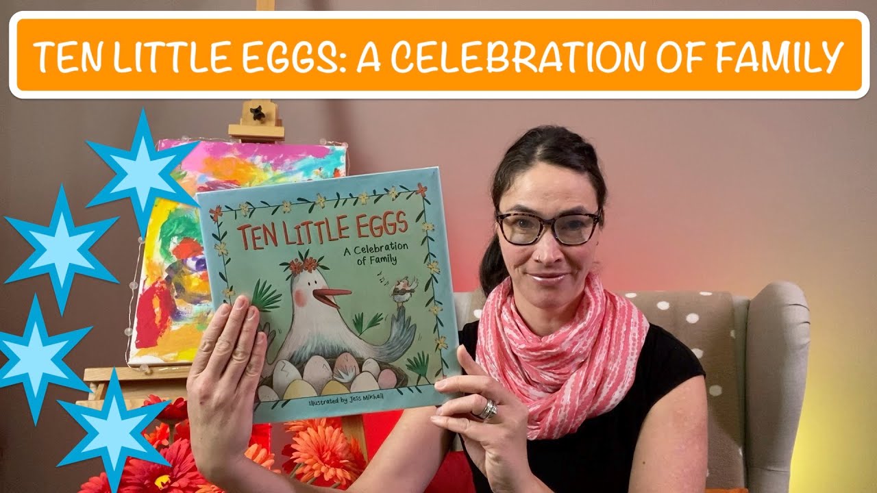 147 Ten Little Eggs A Celebration of Family YouTube