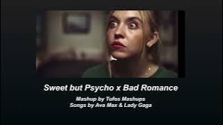 Sweet but Psycho x Bad Romance (slowed and reverb   deepened)