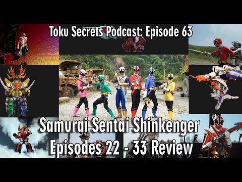 Samurai Sentai Shinkenger Episodes 22 33 Review