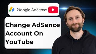 Details How to Change AdSense Account on YouTube [2026 Guide] Guide