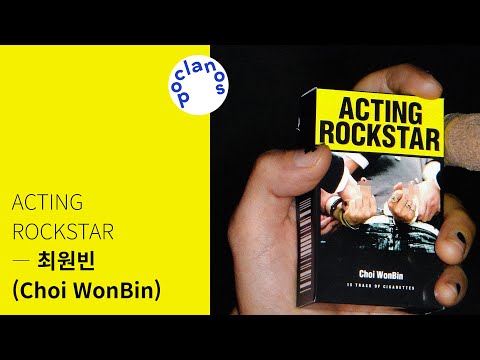 Watch [Full Album] 최원빈 (Choi WonBin) - ACTING ROCKSTAR / 앨범 전곡 듣기 on YouTube