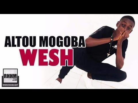 ALTOU MOGOBA - WESH (2018)