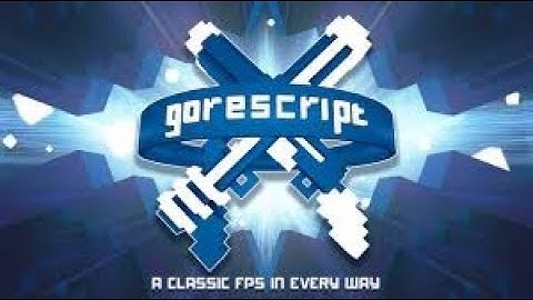Gorescript classic level 1