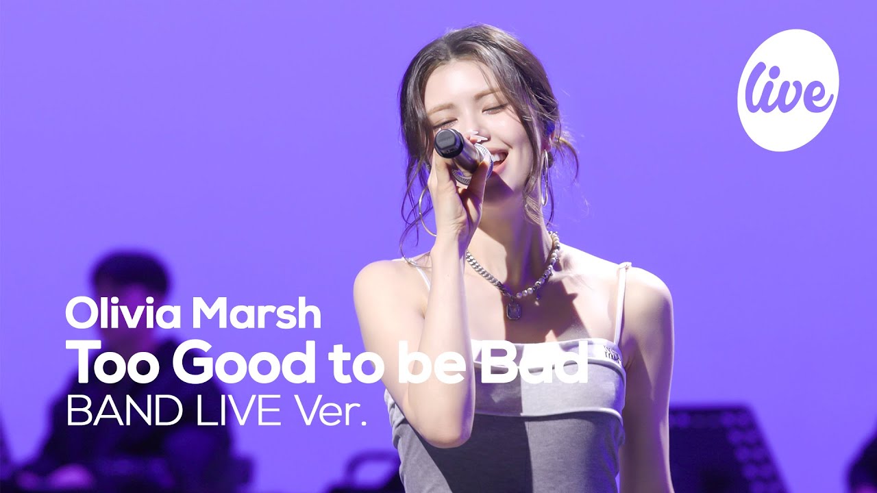 [4K] Olivia Marsh(올리비아 마쉬) “Too Good to be Bad” Band LIVE | it's Live