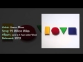 Jason Mraz - 93 Million Miles [HQ]