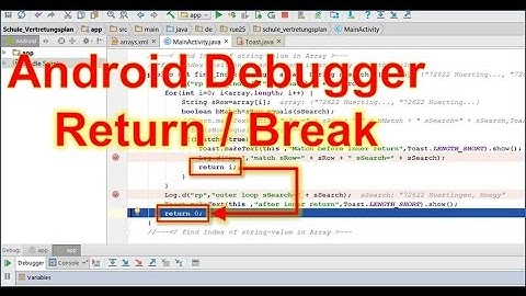 Android Studio #31: Return with For Loop and IF-Condition does not work in DEBUGGER