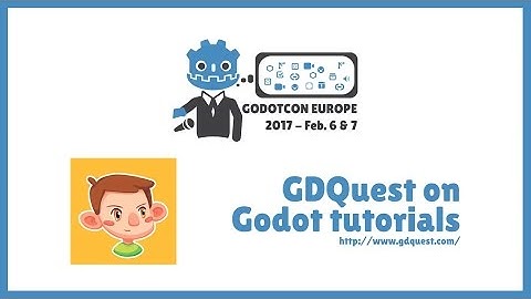 GodotCon 2017 | GDquest on Godot tutorials