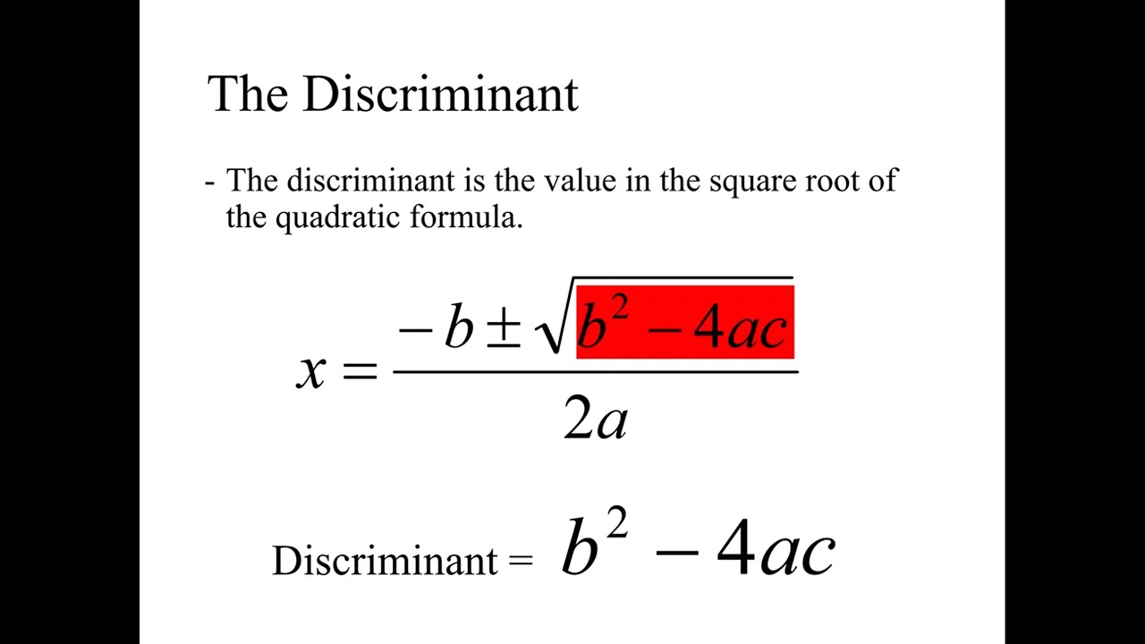 Quadratic Formula: The Discriminant - YouTube