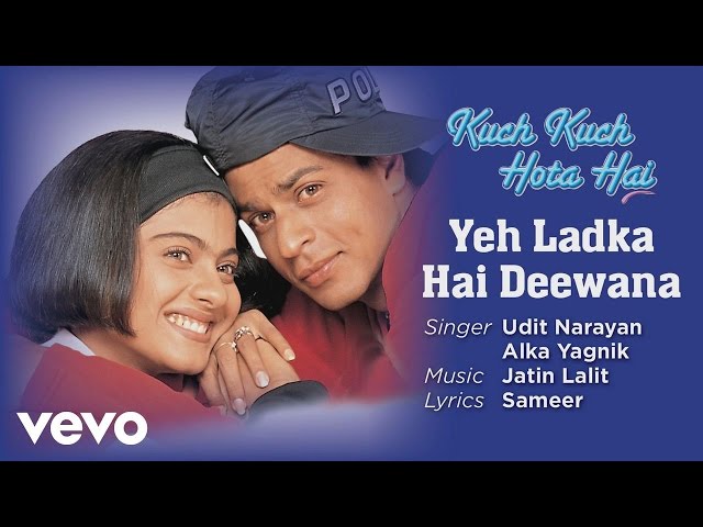 Yeh Ladka Hai Deewana Best Song - Kuch Kuch Hota Hai|Shah Rukh Khan|Kajol|Udit Narayan class=