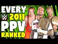 Every 2011 WWE PPV Ranked From WORST To BEST