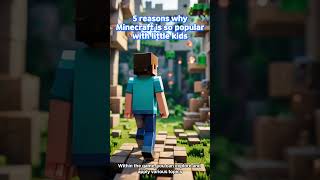 5 reasons why Minecraft is so popular with little kids 👦 #minecraft #shorts