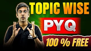 Topic Wise PYQ | 100% FREE 😳 😧 screenshot 3