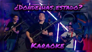 ¿Donde Has Estado?- Eslabón Armado Letra\/Lyric(KARAOKE)