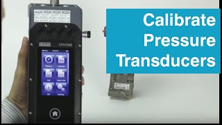 How to Calibrate and Span a Pressure Transmitter