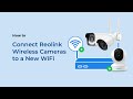 Reolink - Podłączanie kamery do nowej sieci Wi-Fi