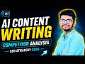 AI Content Writing & Competitor Analysis Tutorial | SEO Content Strategy (2026)