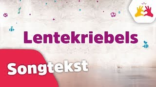 Video thumbnail of "Kinderen voor Kinderen - Lentekriebels (songtekst)"