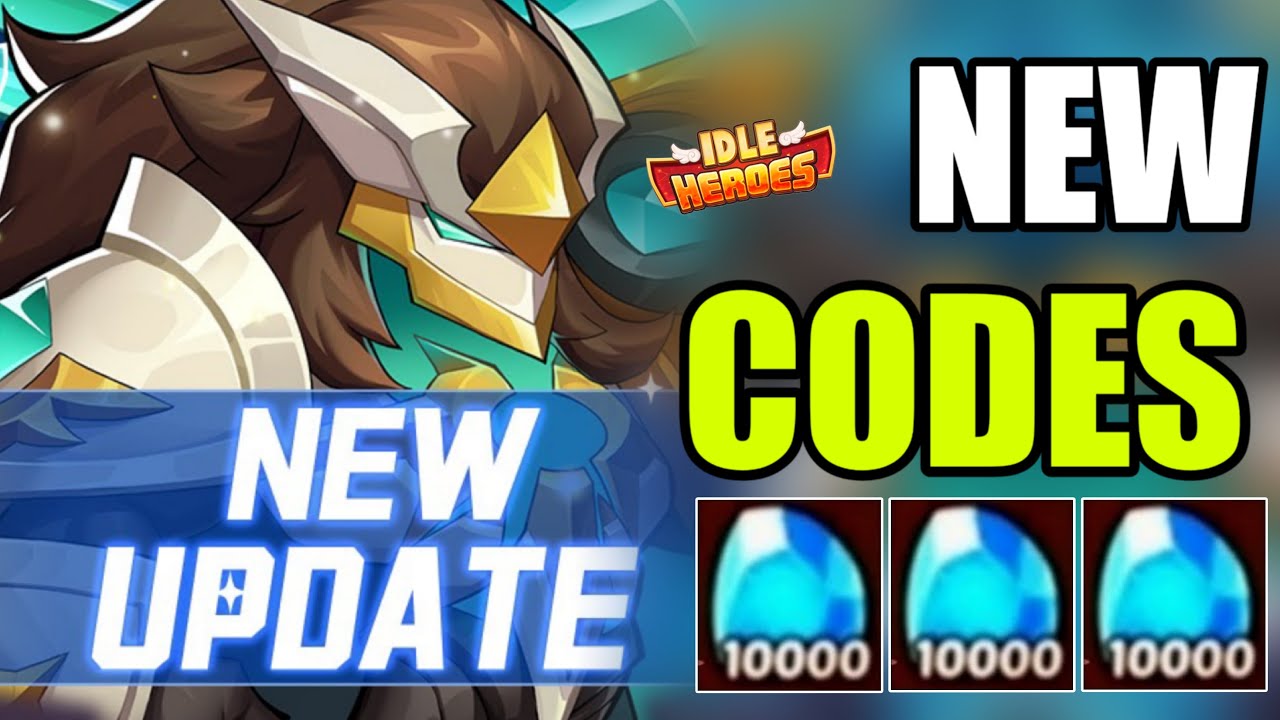 Update! IDLE HEROES NEW CODES IDLE HEROES CODES IDLE HEROES PROMO