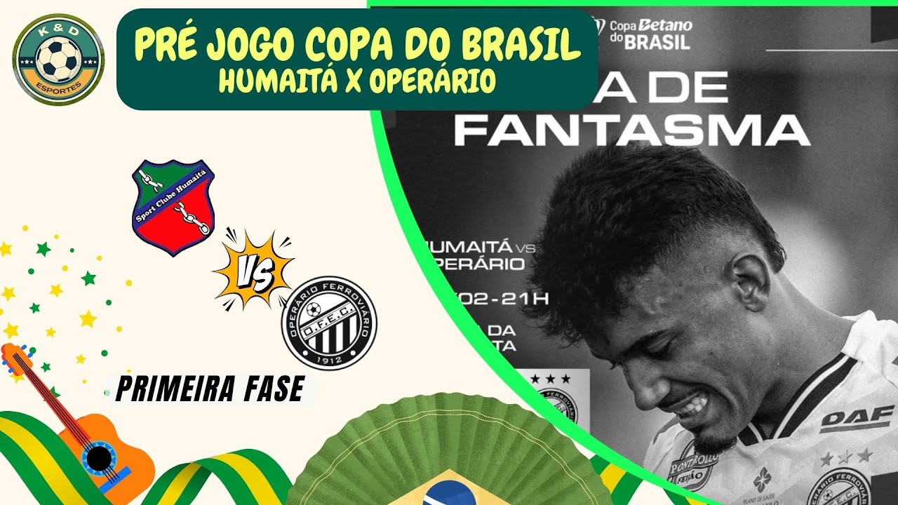 Pré Jogo HUMAITA x OPERÁRIO | Copa do Brasil 2025 | Saiba onde assistir ...