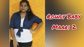 Rowdy Baby Maari 2 Dance Cover Manasi Sonawane