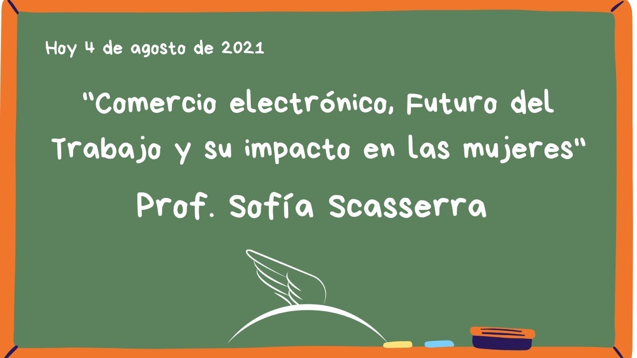Comercio electrónico, Futuro del Trabajo y su impacto en las mujeres