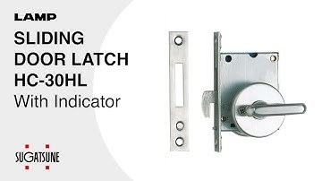 [QUICK DEMO] SLIDING DOOR LATCH HC-30HL With Indicator - Sugatsune Global