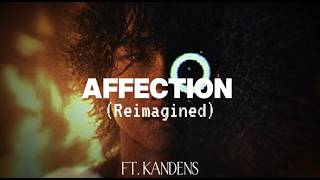 Affection (Instrumental Remake) [Ft. @kandenss]