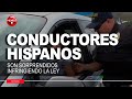 Conductores hispanos sorprendidos por la policía infringiendo la ley